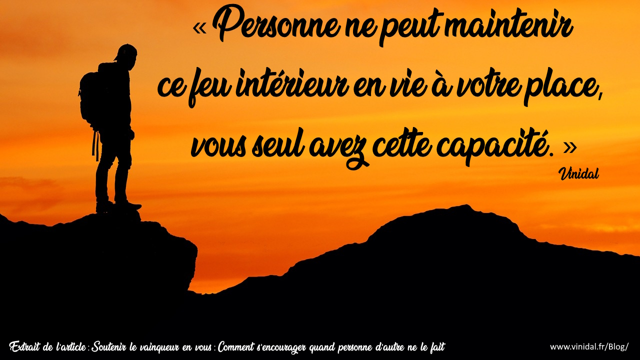 Soutenir le vainqueur en vous : Comment s'encourager quand personne d'autre ne le fait 